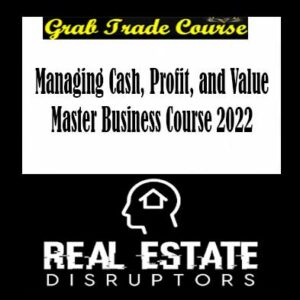 Alan Miltz - Managing Cash, Profit, and Value Master Business Course 2022