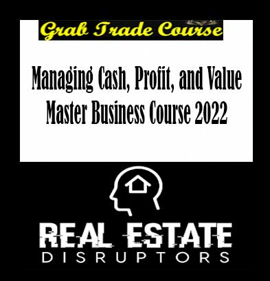 Alan Miltz - Managing Cash, Profit, and Value Master Business Course 2022