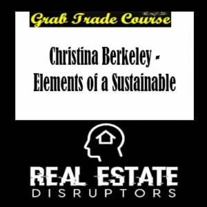 Christina Berkeley - Elements of a Sustainable