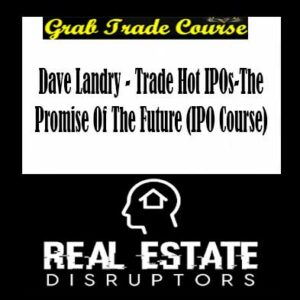Dave Landry - Trade Hot IPOs-The Promise Of The Future (IPO Course)