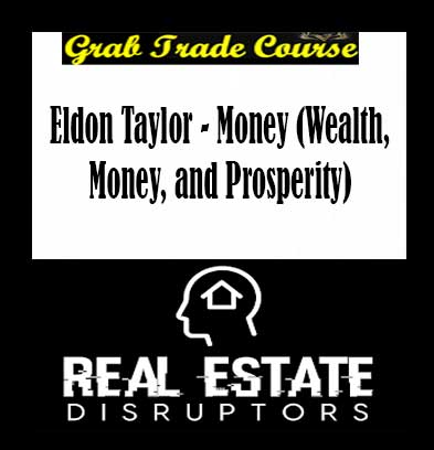 Eldon Taylor - Money (Wealth, Money, and Prosperity)