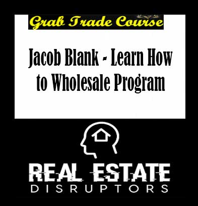 Jacob Blank - Learn How to Wholesale Program