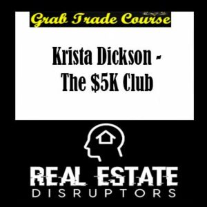 Krista Dickson - The $5K Club