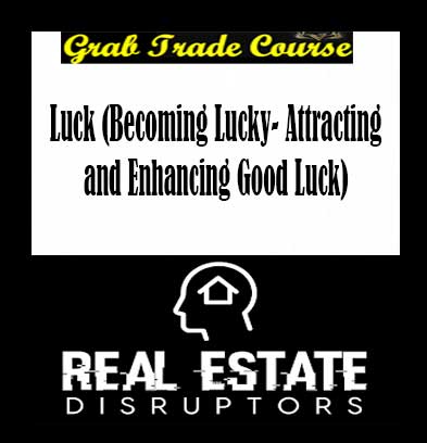Luck (Becoming Lucky - Attracting and Enhancing Good Luck)