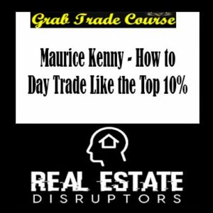 Maurice Kenny - How to Day Trade Like the Top 10%