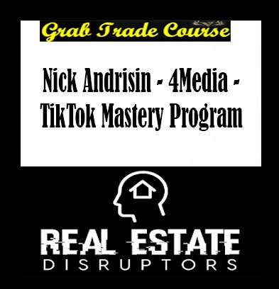 Nick Andrisin - 4Media - TikTok Mastery Program