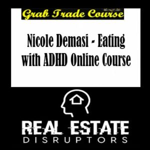 Nicole Demasi - Eating with ADHD Online Course