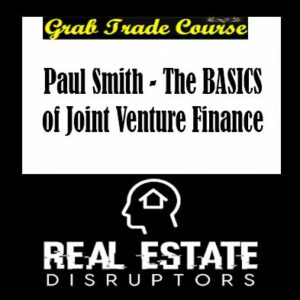 Paul Smith - The BASICS of Joint Venture Finance