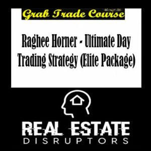 Raghee Horner - Ultimate Day Trading Strategy (Elite Package)