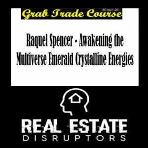 Raquel Spencer - Awakening the Multiverse Emerald Crystalline Energies