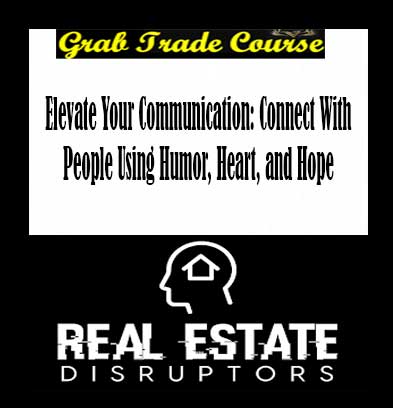 Steve Harvey and John Maxwell - Elevate Your Communication: Connect With People Using Humor, Heart, and Hope