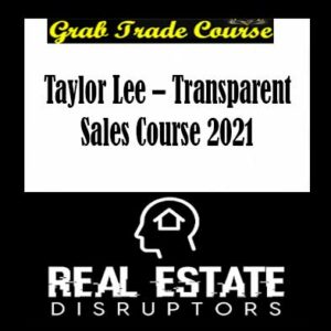 Taylor Lee – Transparent Sales Course 2021