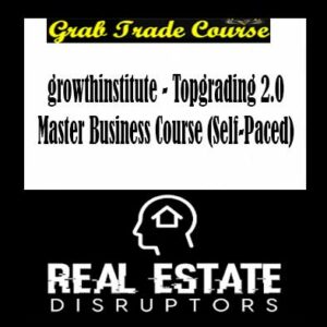 growthinstitute - Topgrading 2.0 Master Business Course (Self-Paced)