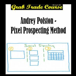 Andrey Polston - Pixel Prospecting Method