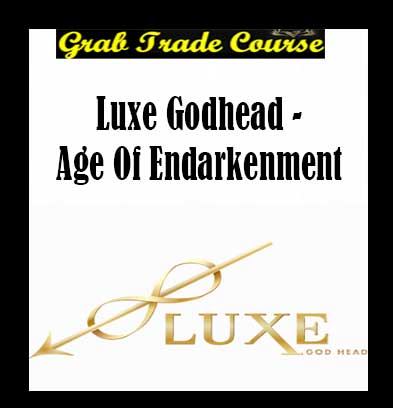 Luxe Godhead - Age Of Endarkenment