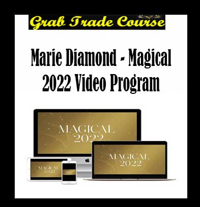 Marie Diamond - Magical 2022 Video Program