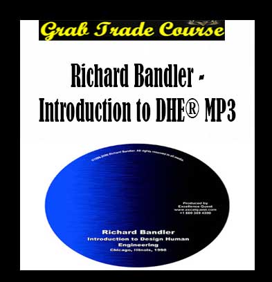 Richard Bandler - Introduction to DHE® MP3