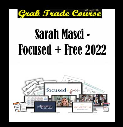 Sarah Masci - Focused + Free 2022