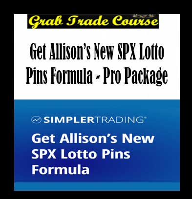 Simpler Trading - Get Allison’s New SPX Lotto Pins Formula - Pro Package