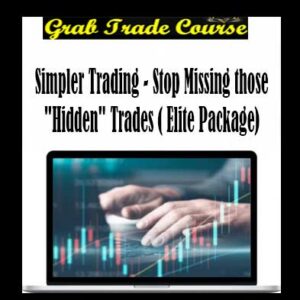 Simpler Trading - Stop Missing those "Hidden" Trades ( Elite Package)