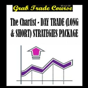 The Chartist - DAY TRADE (LONG & SHORT) STRATEGIES PACKAGE