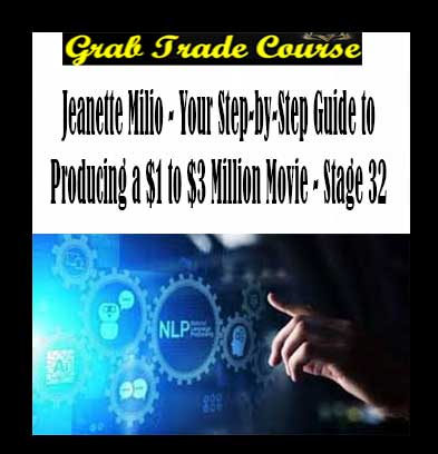 Jeanette-Milio-Your-Step-by-Step-Guide-to-Producing-a-$1-to-$3-Million-Movie-Stage-32
