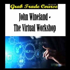 John Wineland - The Virtual Workshop review, John Wineland - The Virtual Workshop download, John Wineland - The Virtual Workshop free